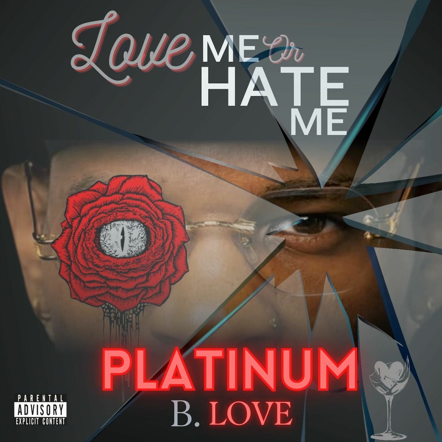 Love Me or Hate Me